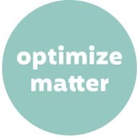 OPTIMIZE MATTER